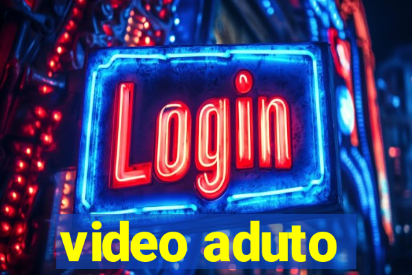 video aduto